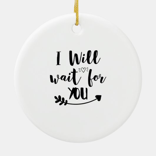 Ik wacht op je. keramisch ornament (Achterkant)