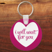 Ik wacht op je roze hart sleutelhanger (Voorkant)