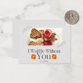 Ik wafel zonder jou notitiekaartje (Voorkant / Achterkant in situ)