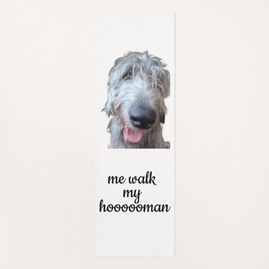 Ik wandel mijn Hoooooman Ierse Wolfshond Yogamat (Voorkant)