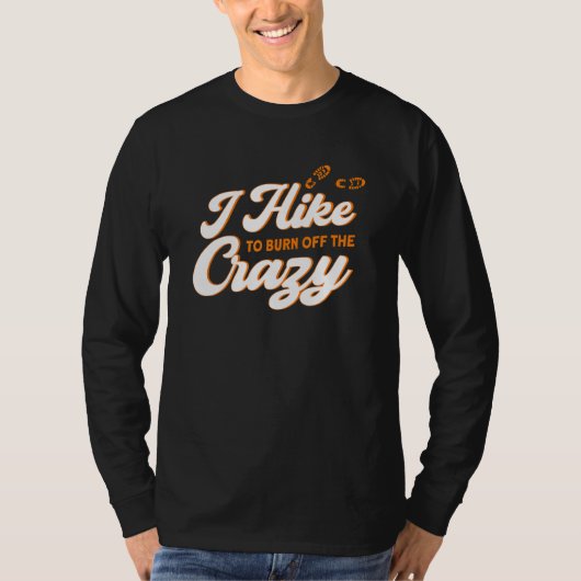 Ik wandel om de Crazy Mountain Adventure Hi af te T-shirt (Voorkant)