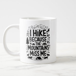 Ik Wandel Omdat de Bergen Me Missen Quote Grote Koffiekop