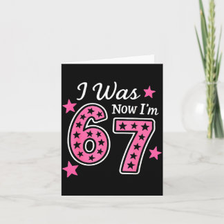 Ik Was 6 Nu Ben Ik 7 67 Zes Zeven Meme Voor 7 Jaar Kaart
