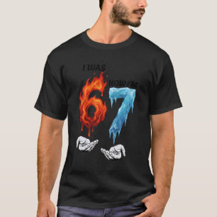 Ik was 6 Nu ben ik 7 Grappig 6 7 Verjaardag Jongen T-shirt