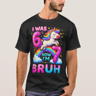 Ik was 6 nu ben ik 7 Grappig 6 7 Zes Zeven Meme Ee T-shirt