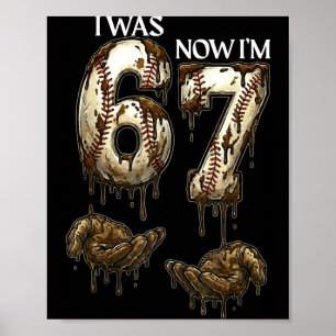 Ik was 6 Nu ben ik 7 Grappig honkbal 6 7 Verjaarda Poster