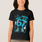 Ik Was 6 Nu Ben Ik 7 Grappige 67 Kunst Tri-Blend Shirt (Voorkant)