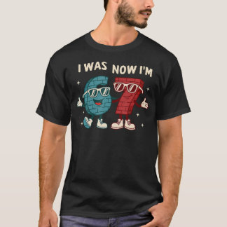 Ik was 6 nu ben ik 7 jaar verjaardag 67 grappig vo t-shirt