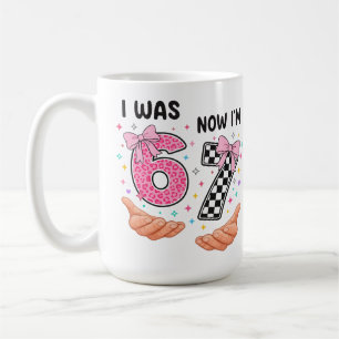 Ik was 6 nu ben ik 7 schattige verjaardagsnummers koffiemok