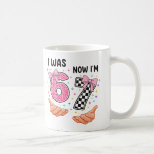 Ik was 6 nu ben ik 7 schattige verjaardagsnummers koffiemok