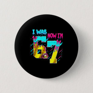 Ik Was 6 Nu Ben Ik 7 Softbal 67 IJsdruppel Ronde Button 5,7 Cm