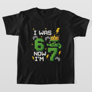 ik was 6 nu ben ik 7 zes zeven meme t-shirt