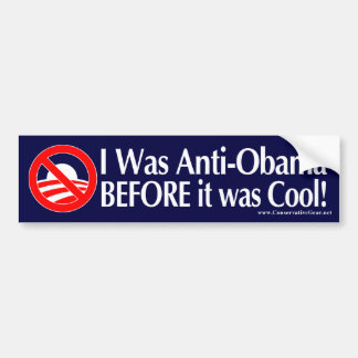 Ik was anti-Obama voor het Cool was Bumpersticker
