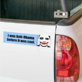 Ik was anti-Obama voor het cool was Bumpersticker (Op Truck)
