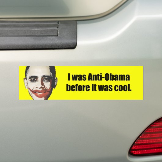 Ik was anti-Obama voor het cool was Bumpersticker (Op auto)