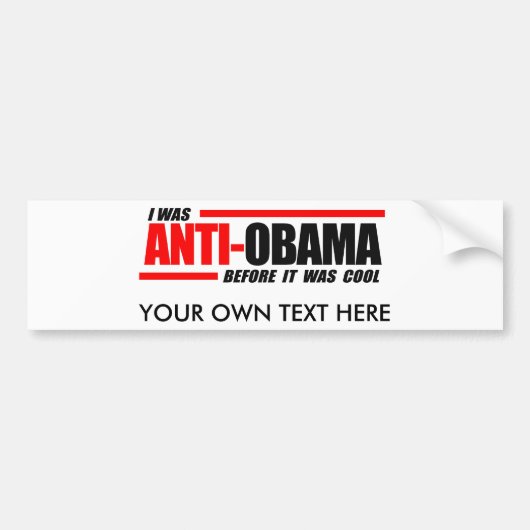 Ik was anti-Obama voor het cool was Bumpersticker (Voorkant)