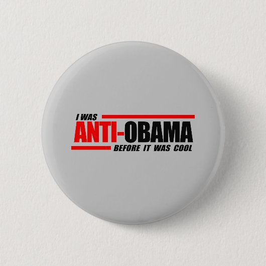 Ik was anti-Obama voor het cool was Ronde Button 5,7 Cm (Voorkant)