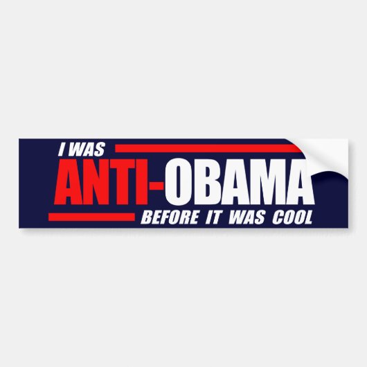 Ik was anti-Obama voor het cool wit was Bumpersticker (Voorkant)