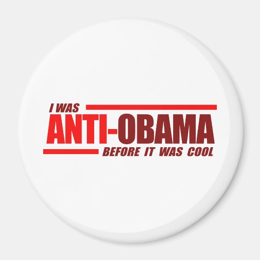 Ik was anti-Obama voordat het cool was Red Magneet (Voorkant)