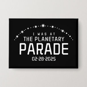 Ik was bij de Planetaire Parade op 28 februari 202 Button