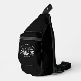 Ik was bij de Planetaire Parade op 28 februari 202 Sling Bag