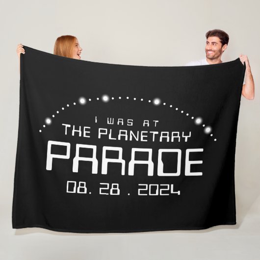 Ik was bij de planetaire parade van 28 augustus 20 fleece deken (In situ)