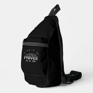 Ik was bij de planetaire parade van 28 augustus 20 sling bag