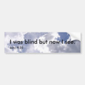 Ik was blind bumper sticker (Voorkant)