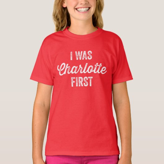 Ik was Charlottle First T-shirt (Voorkant)