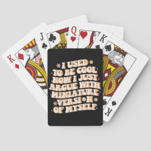 Ik was cool nu ik ruzie met mijn mini-versie pokerkaarten