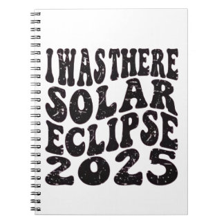 Ik was daar Zonsverduistering 2025 Gedeeltelijke V Notitieboek