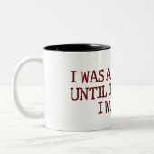 Ik was een atheïst tweekleurige koffiemok (Links)