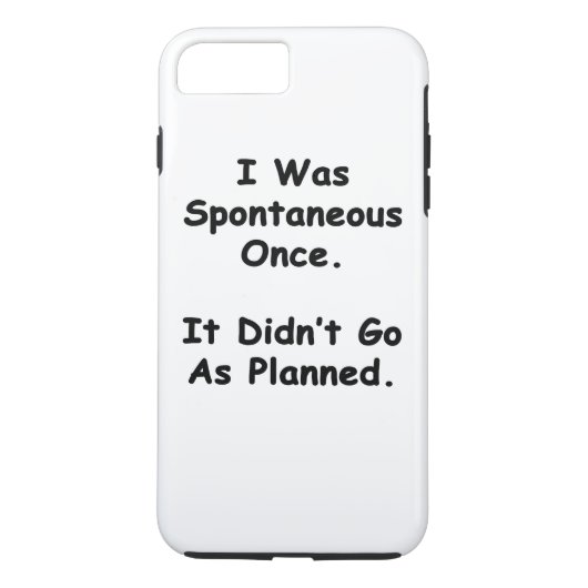 Ik was een keer spontaan. Case-Mate iPhone case (Achterkant)