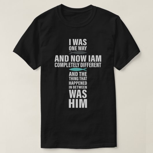 IK WAS ÉÉN MANIER DE KIEZEN T-Shirt (Design voorkant)