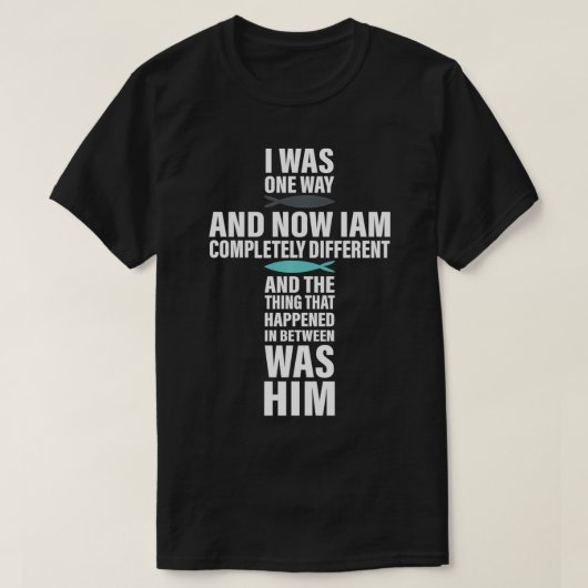 IK WAS ÉÉN MANIER VAN DE KEUZE T-SHIRT (Design voorkant)