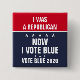 Ik was een Republikein nu ik stem voor Blauwe 2020 Vierkante Button 5,1 Cm