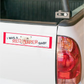 Ik was een rode luier Baby Bumpersticker (Op Truck)