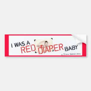 Ik was een rode luier Baby Bumpersticker