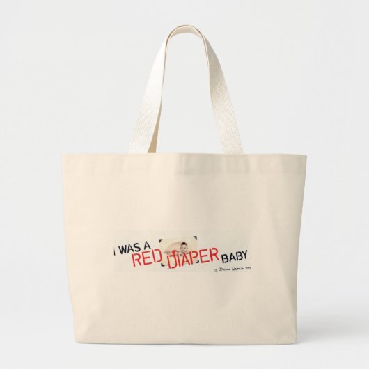 Ik was een rode luier Baby Grote Tote Bag (Voorkant)
