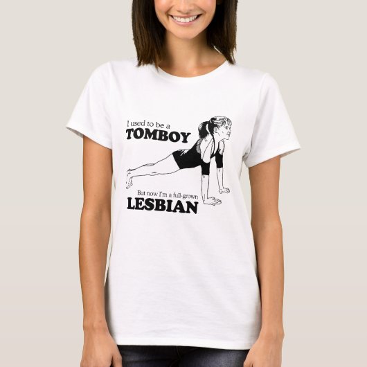 IK WAS EEN TOMBOY T-SHIRT (Voorkant)
