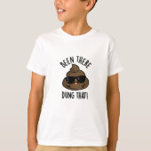 Ik was er al die grappige poep die er was t-shirt (Voorkant)