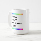 Ik was er al voor het was. koffiemok (Voorkant links)