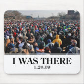 IK WAS ER: Crowd bij de opening van Obama Muismat (Voorkant)