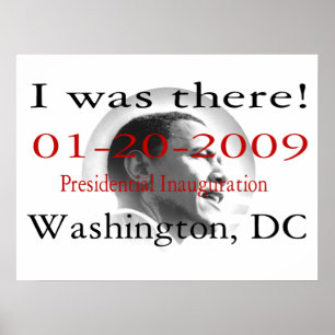 "IK WAS ER" Poster Obama Inauguration 48"x36"