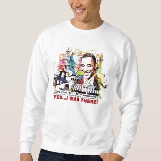 Ik was er voor het inauguratie Sweatshirt. Trui (Voorkant)