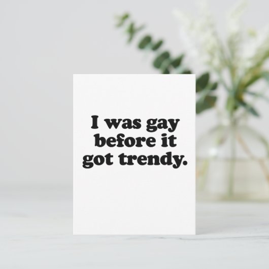 IK WAS GAY VÓÓR    ITTRENDY BRIEFKAART (Staand voorkant)