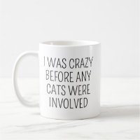 Ik was gek voor katten/Funny koffiemok/Funny kat