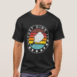 Ik Was Gewoon Dinking Pickleball Paddle Pickle Bal T-shirt