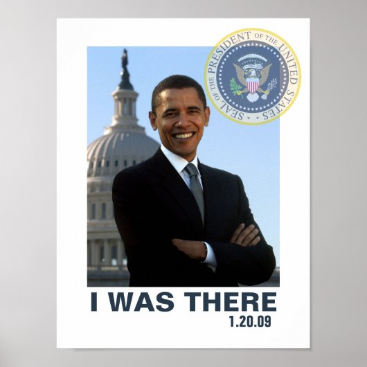 IK WAS HIER IN Obama INauguration 1/20/09 Poster (Voorkant)
