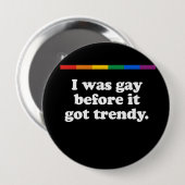 Ik was homo voor blank ronde button 4,0 cm (Voorkant /achterkant)